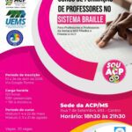 ACP e UEMS promovem curso de formação em Sistema Braille para professores da rede pública